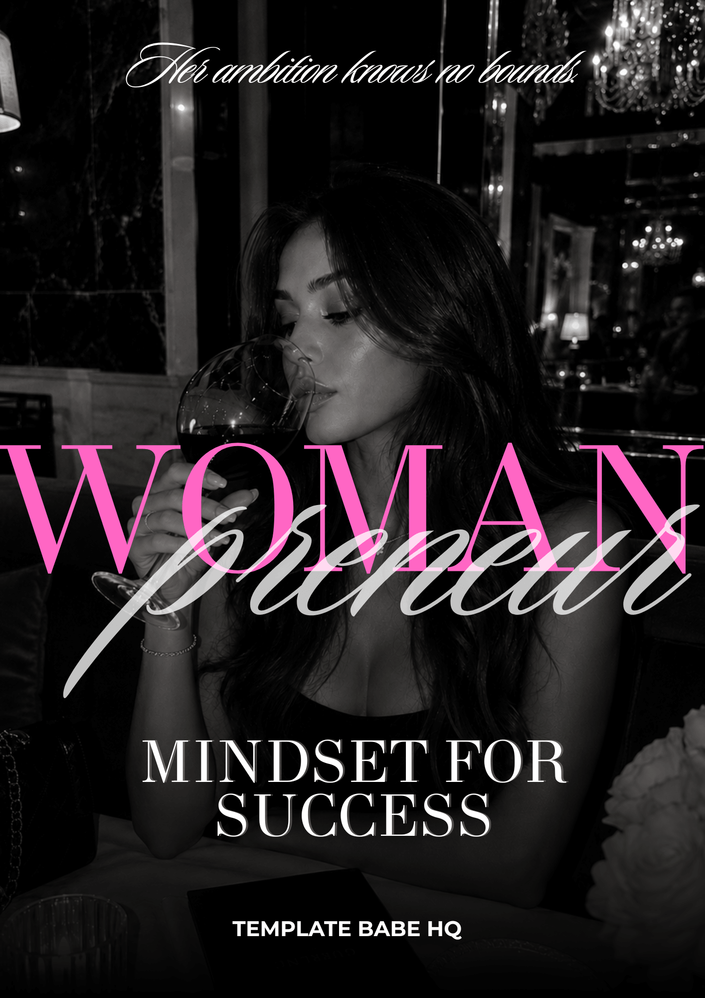 Woman Entrepreneur Mindset for Success